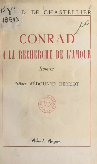 Conrad à la recherche de l'amour - Alfred de Chastellier - (Aubanel) réédition numérique FeniXX