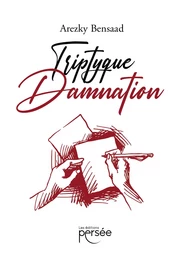 Triptyque damnation