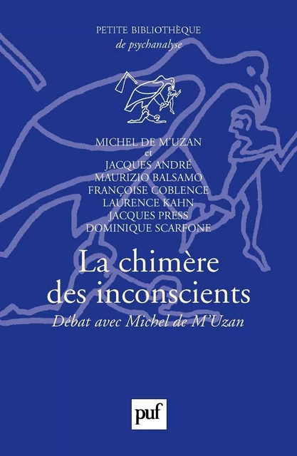 La chimère des inconscients - Michel de M'Uzan - Humensis