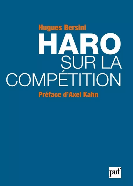 Haro sur la compétition - Hugues Bersini - Humensis