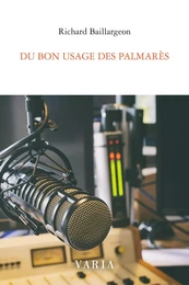 Du bon usage des palmarès