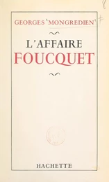 L'affaire Foucquet