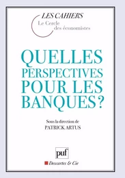 Quelles perspectives pour les banques ?