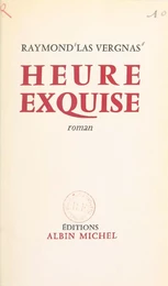 Heure exquise