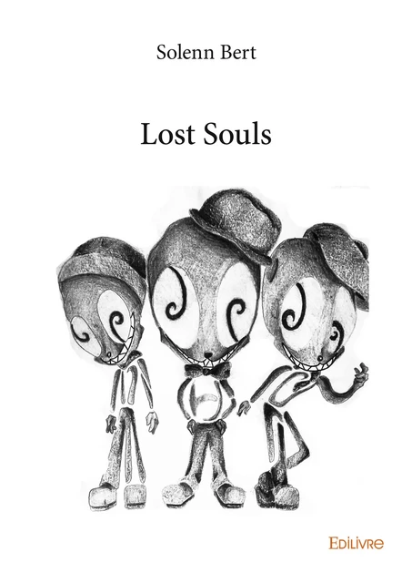 Lost Souls - Solenn Bert - Editions Edilivre