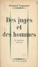 Des juges et des hommes