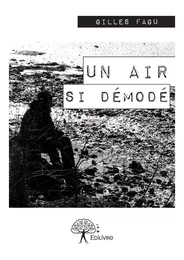 Un air si démodé