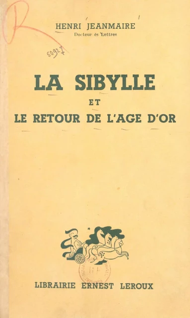 La Sibylle et le retour de l'âge d'or - Henri Jeanmaire - (Presses universitaires de France) réédition numérique FeniXX