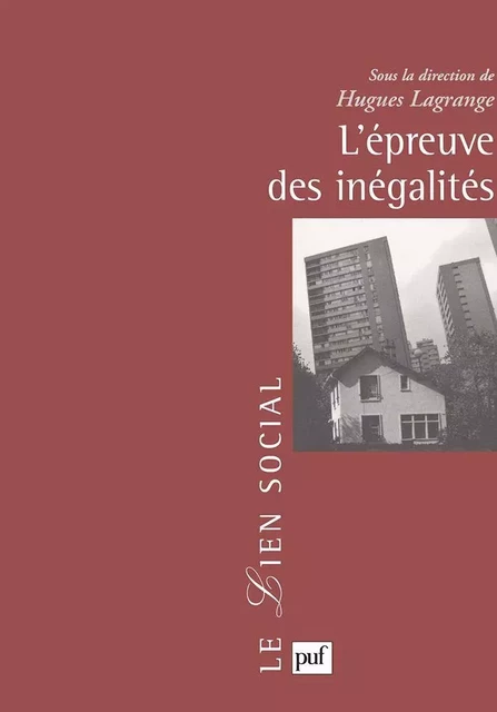 L'épreuve des inégalités - Hugues Lagrange - Humensis