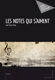 Les Notes qui s'aiment