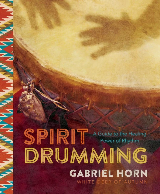 Spirit Drumming - Gabriel Horn - Sterling Ethos