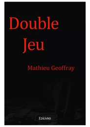 Double Jeu