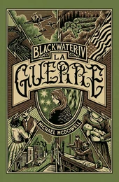 Blackwater IV - La Guerre