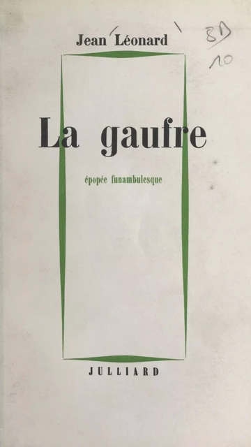 La gaufre - Jean Léonard - (Julliard) réédition numérique FeniXX