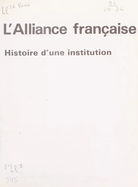 L'Alliance française - Maurice Bruézière - (Hachette) réédition numérique FeniXX