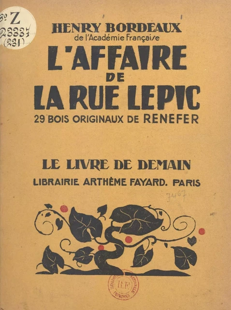 L'affaire de la rue Lepic - Henry Bordeaux - (Fayard) réédition numérique FeniXX