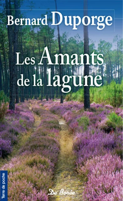 Les Amants de la lagune - Bernard Duporge - De Borée