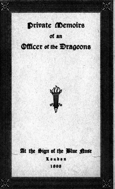 Private Memoirs of an Officer of the Dragoons - Anon Anonymous - Disruptive Publishing