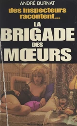 La Brigade des mœurs