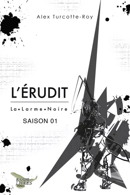 L'Érudit Saison 01 - Alex Turcotte-Roy - Distribulivre