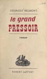 Le grand pressoir