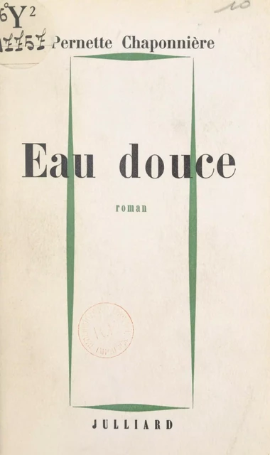 Eau douce - Pernette Chaponnière - (Julliard) réédition numérique FeniXX