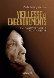 Vieillesse et engendrements