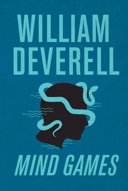 Mind Games - William Deverell - ECW Press