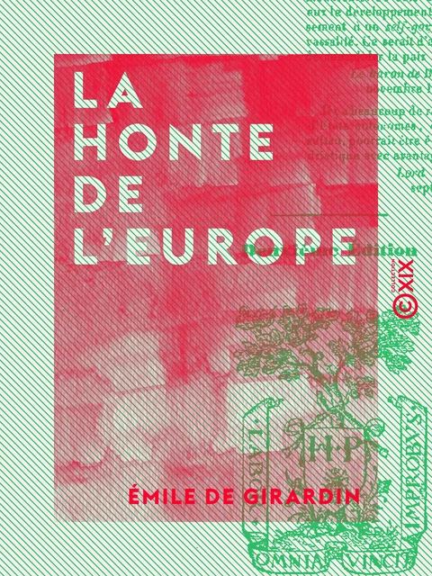 La Honte de l'Europe - Émile de Girardin - Collection XIX