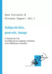 Subjectivités, pouvoir, image