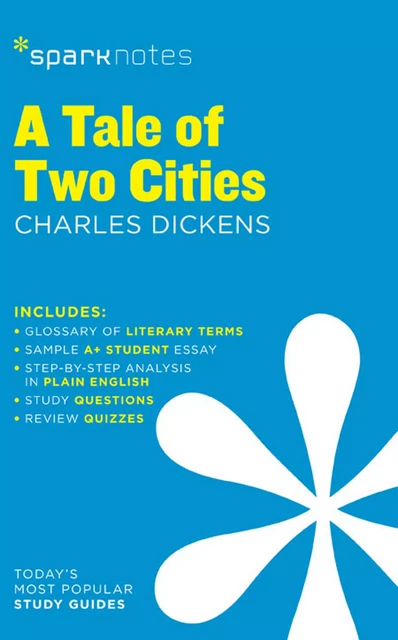 A Tale of Two Cities SparkNotes Literature Guide -  SparkNotes - Spark