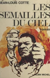 Les semailles du ciel