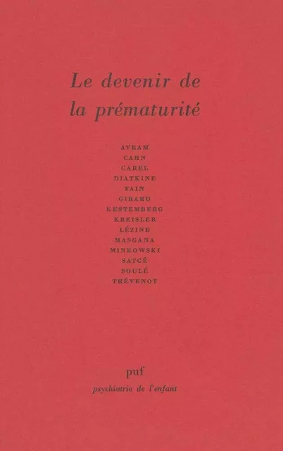 Le devenir de la prématurité - Évelyne Kestemberg - Humensis