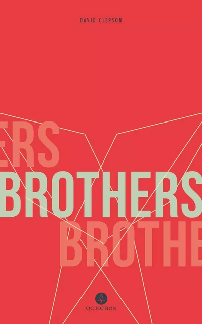 Brothers - David Clerson - Baraka Books