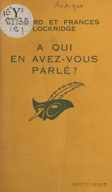 À qui en avez-vous parlé ? - Frances Lockridge, Richard Lockridge - (Éditions Du Masque) réédition numérique FeniXX