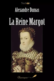 La Reine Margot