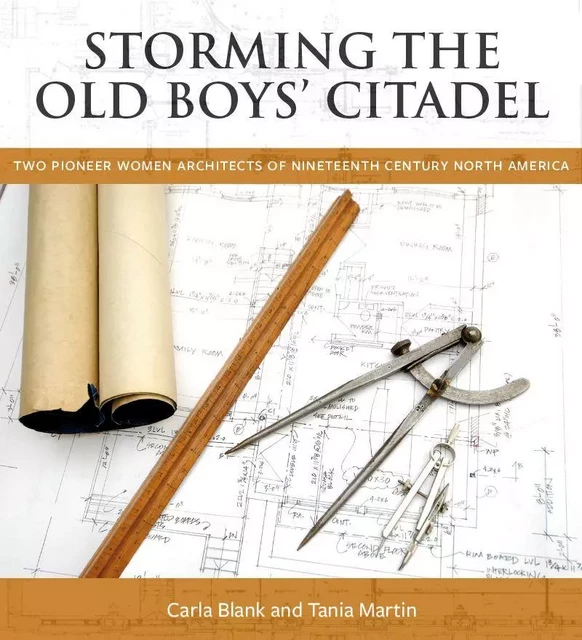 Storming the Old Boys' Citadel - Carla Blank, Tania Martin - Baraka Books