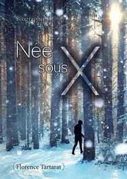 Née sous X