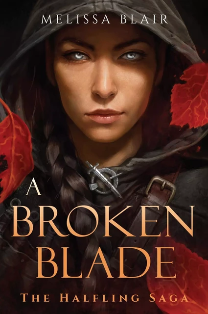 A Broken Blade - Melissa Blair - Union Square & Co.