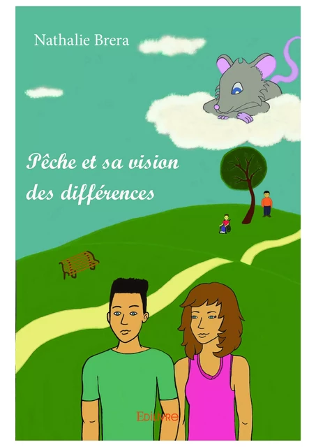 Pêche et sa vision des différences - Nathalie Brera - Editions Edilivre