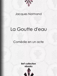 La Goutte d'eau