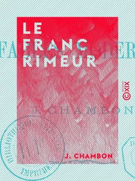 Le Franc Rimeur - Fables modernes