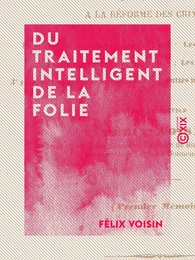 Du traitement intelligent de la folie