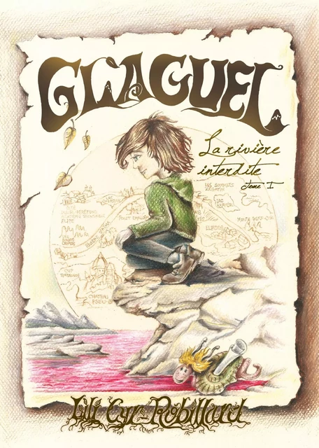 Glaguel - La rivière interdite -  Lili Cyr-Robillard - EXIT SENC