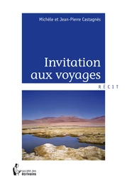 Invitation aux voyages