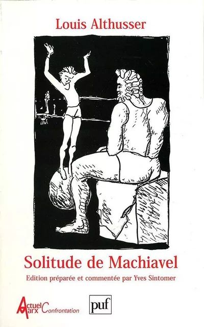 Solitude de Machiavel - Louis Althusser - Humensis