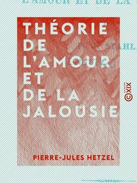 Théorie de l'amour et de la jalousie