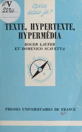 Texte, hypertexte, hypermédia