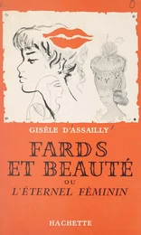 Fards et beauté