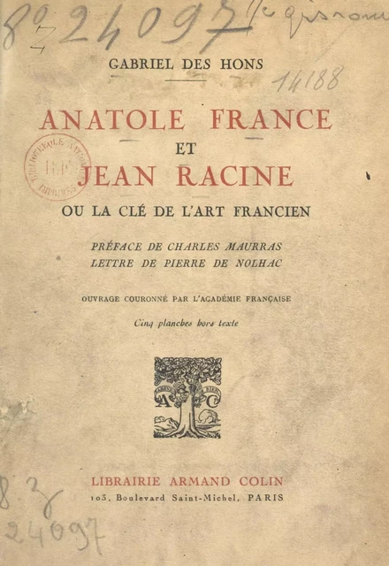 Anatole France et Jean Racine - Gabriel des Hons - (Armand Colin) réédition numérique FeniXX